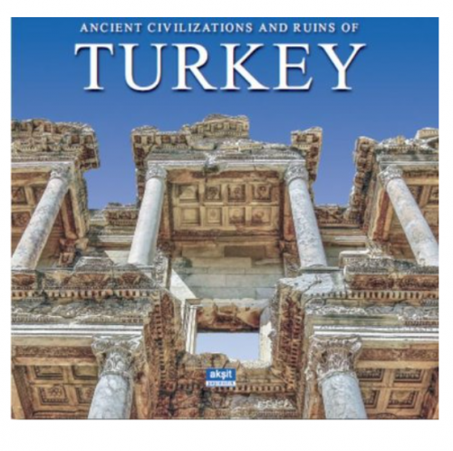 Ancient Civilizations and Ruins of Turkey